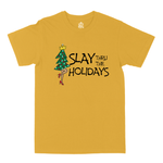 Slay Thru The Holidays "Mustard" Holidays Tee